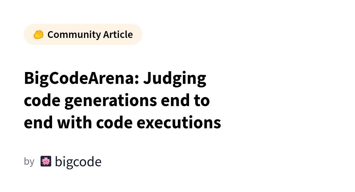 BigCodeArena interface showing AI-generated code being executed and evaluated.