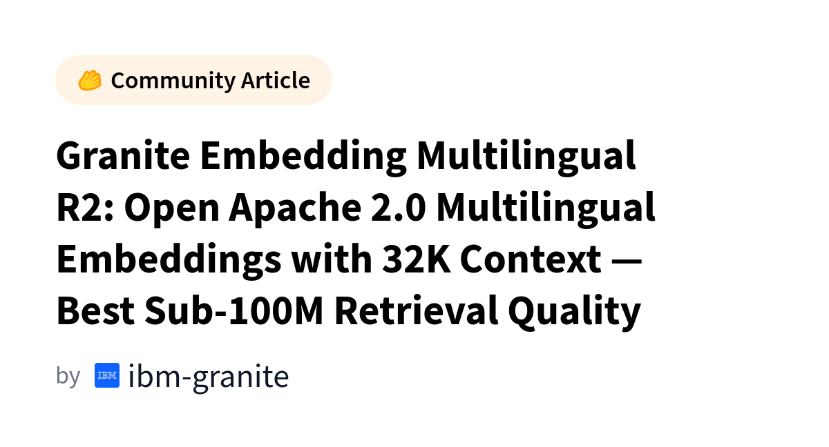 IBM Granite Embedding Multilingual R2 model architecture diagram