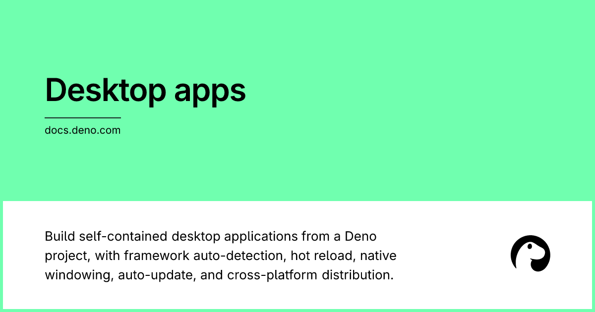Deno Desktop logo and interface showcasing a modern web-based desktop application.